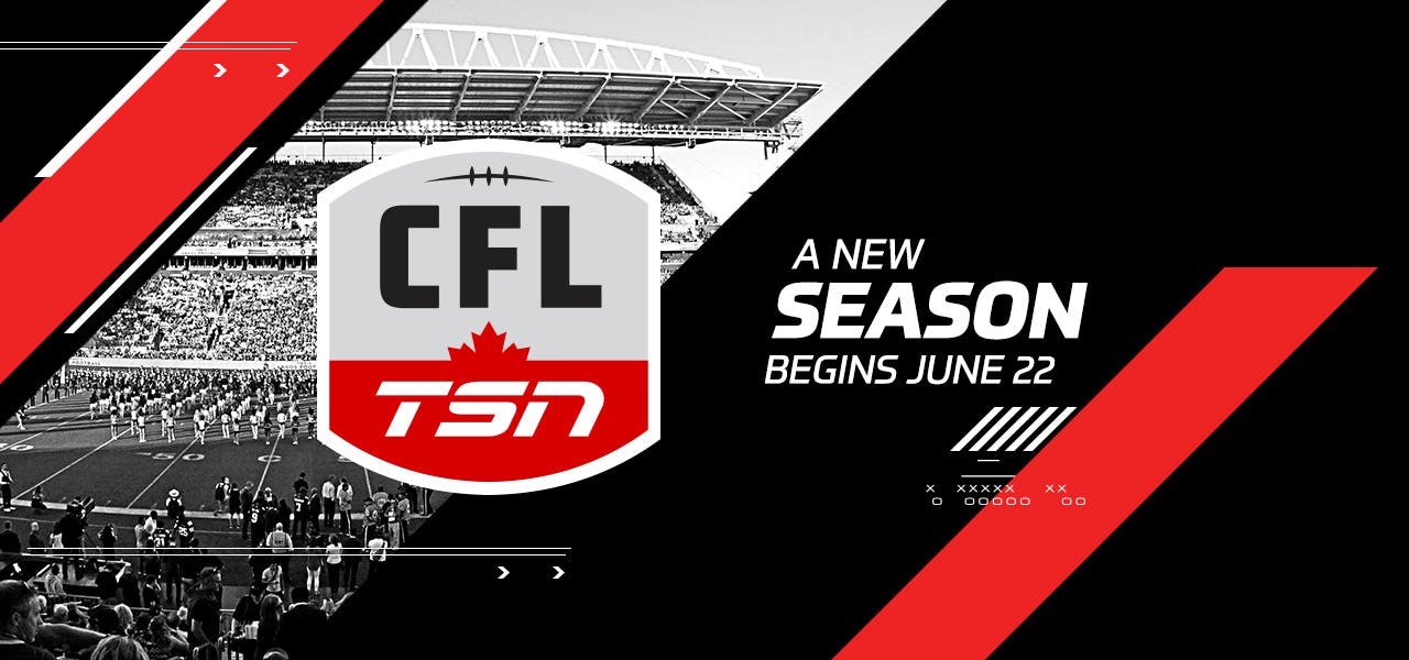 CFL ON TSN Delivers Exclusive and Complete Coverage of the 2017 CFL