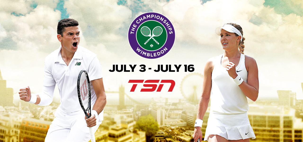 TSN Delivers More Than 400 Hours of Exclusive Live Multi-Court Coverage of WIMBLEDON, Beginning July 3
