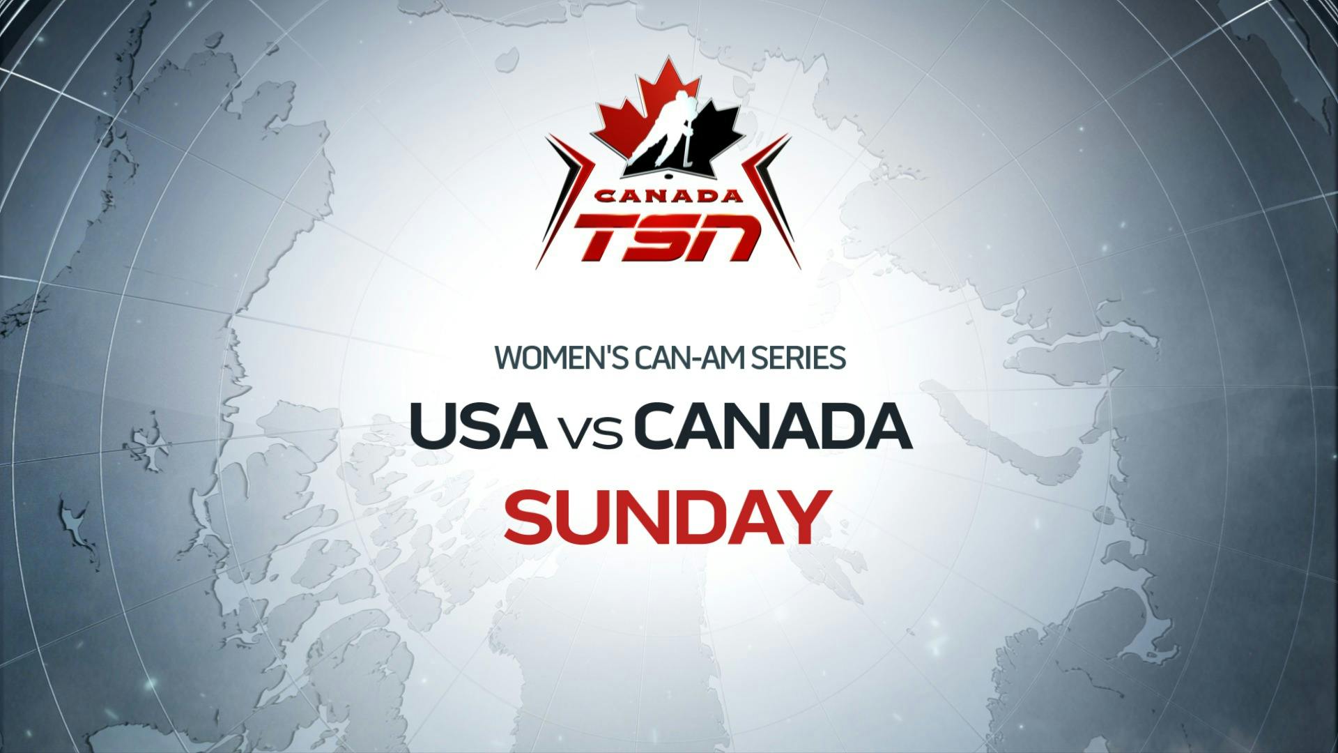 Image for the TSN Provides Coverage of Canada’s National Women’s Hockey Team’s Six-Game Series Versus Team USA, Beginning October 22 press release