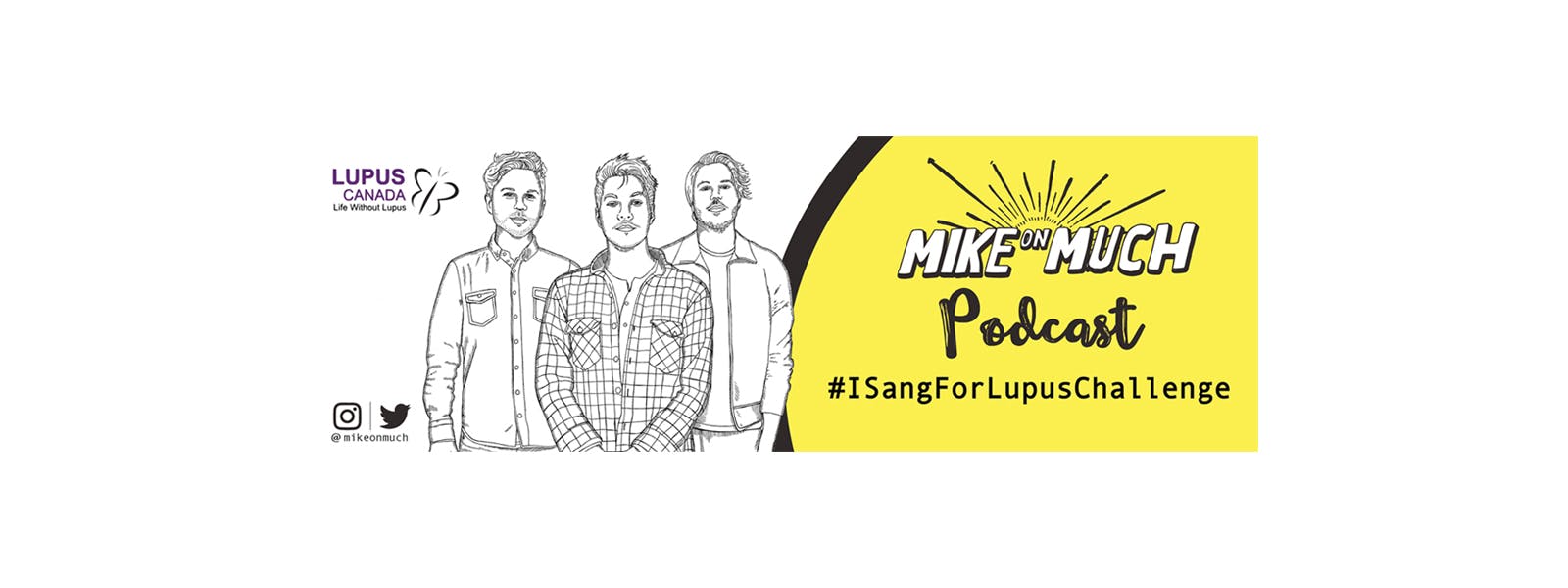 Image for the Celebrity artists sing for lupus in the Mike on Much #ISangForLupusChallenge social media fundraiser press release