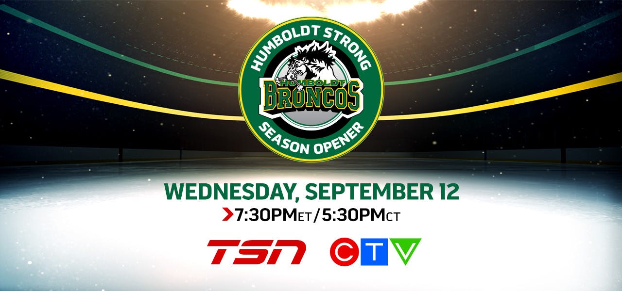Image for the HUMBOLDT STRONG – HUMBOLDT BRONCOS SEASON OPENER Airs Live on TSN and CTV Saskatchewan, September 12 press release