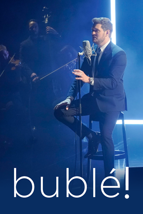 Buble_2000x3000_DP_poster BUBLÉ! poster art