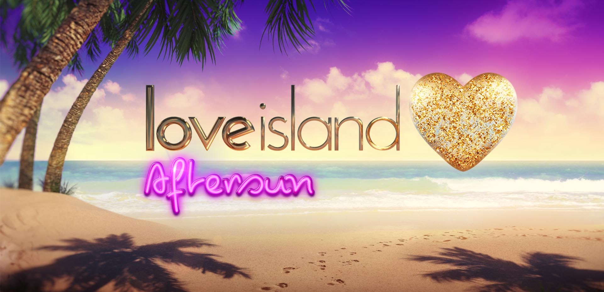 Love Island Aftersun CTV The Lede