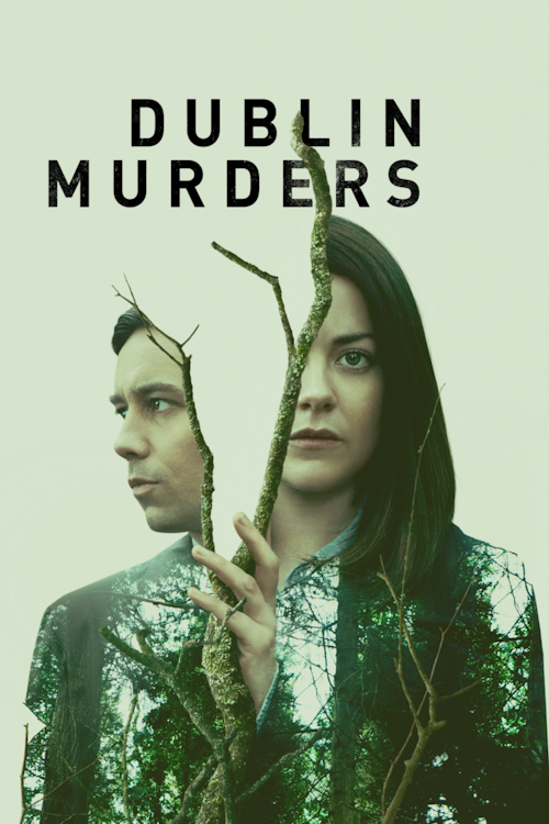 Dublin-Murders_2000x3000_BDU_poster Dublin Murders poster art
