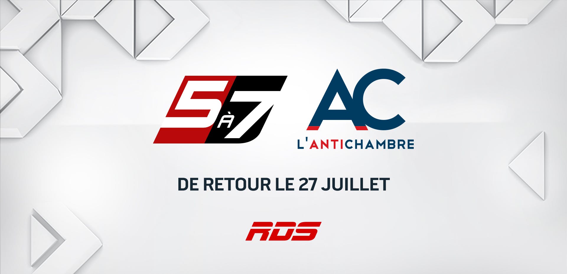 Image en vedette de l'article Retour en force du 5 À 7 et de L’ANTICHAMBRE dès le lundi 27 juillet