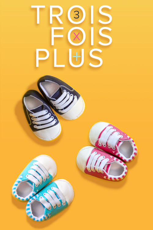 n_trois_fois_plus_s2_2000x3000_poster Trois fois plus