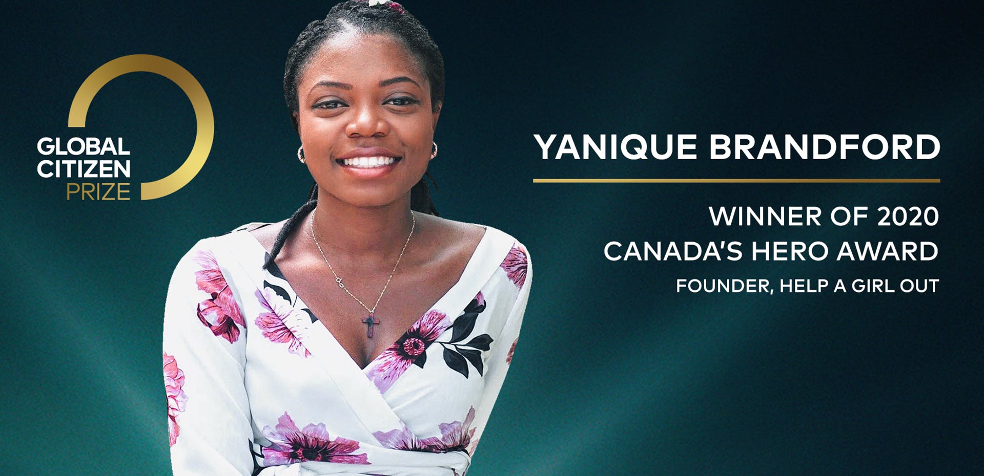 Image for the Canada’s Yanique Brandford to be Honoured with Hero Award on GLOBAL CITIZEN PRIZE, Airing Saturday Dec. 19 on CTV press release