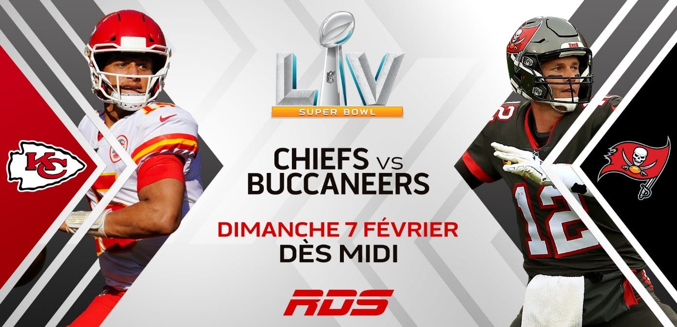 Image en vedette de l'article RDS présente le SUPER BOWL LV : CHIEFS VS BUCCANEERS le dimanche 7 février