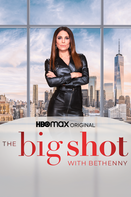 The_Big_Shot_with_Bethenny_2000x3000_BDU_poster The Big Shot With Bethenny poster art