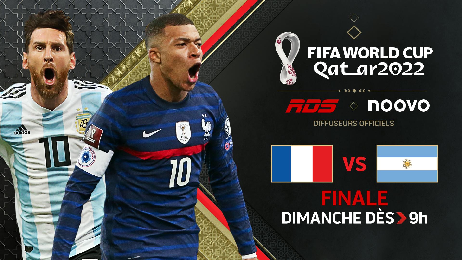 Image en vedette de l'article ARGENTINE VS FRANCE – RDS et Noovo présentent la finale de la Coupe du monde la FIFA, Qatar 2022 ce dimanche dès 9 h