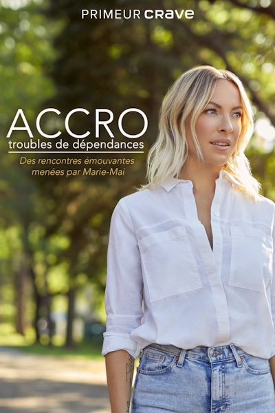 ACCRO : TROUBLES DE DÉPENDANCES affiche promotionnelle