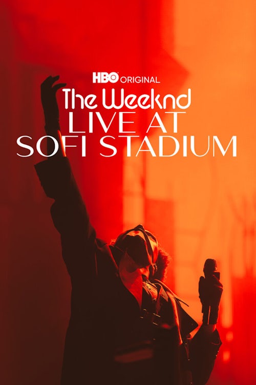 200106_HM-HO_The Weeknd Concert Special_KA_27x40_rgb_Title The Weeknd: Live at Sofi Stadium poster art