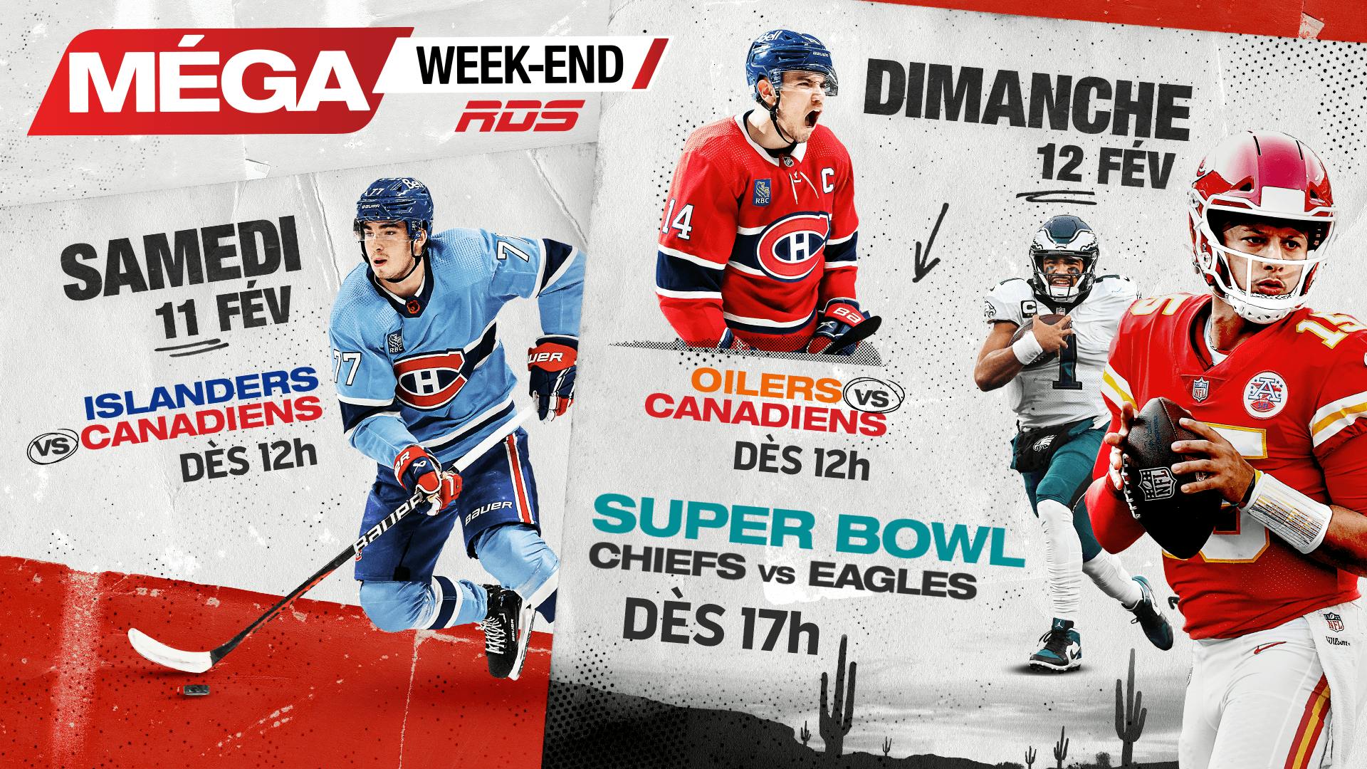 RDS Méga week-end du Super Bowl