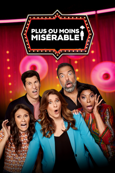 Plus ou moins misérable affiche promotionnelle