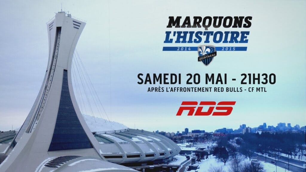 Marquons l'histoire - CF Montréal