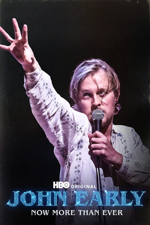 FID_824926_HO-OM_JohnEarly_NowMoreThanEver_KA_9x16_IGS_Cont_tmb John Early: Now More Than Ever poster art