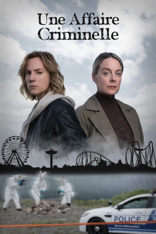 NV23_UneAffaireCriminelle_Keyart_2000x3000_final Nouvelle affiche - Une affaire criminelle avec Alice Moreault et Julie Le Breton