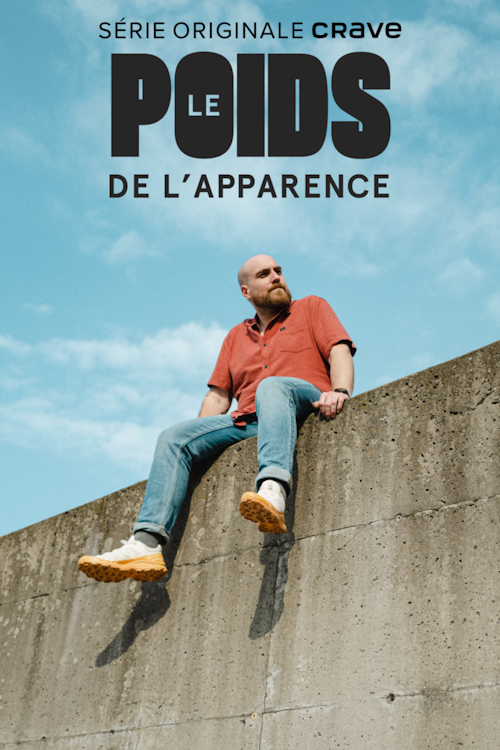 poids_apparence_2000x3000_poster Phil Roy pour son documentaire Le poids de l'apparence