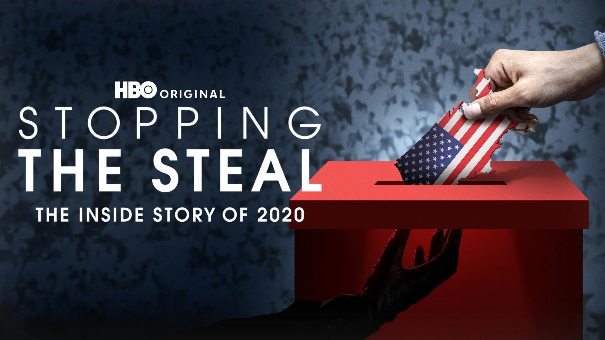 Image for the HBO Original Documentary STOPPING THE STEAL Debuts September 17 press release