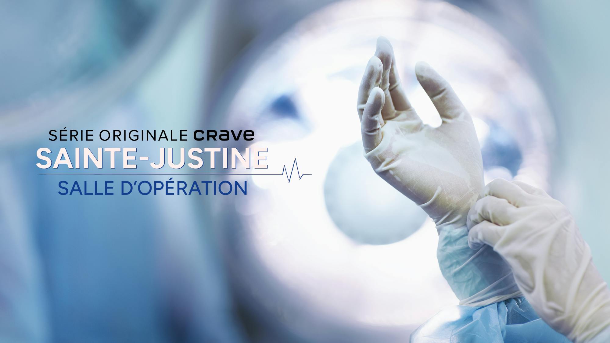 Image en vedette de l'article SAINTE-JUSTINE : SALLE D’OPÉRATION – une série documentaire humaine et touchante à voir sur Crave dès le 7 novembre