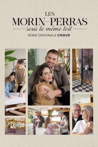 Les Morin-Perras sous le même toit affiche promotionnelle