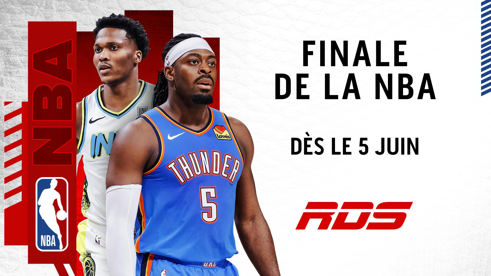 Image en vedette de l'article PACERS VS THUNDER | RDS présente la finale de la NBA mettant en vedette les Québécois Bennedict Mathurin et Luguentz Dort