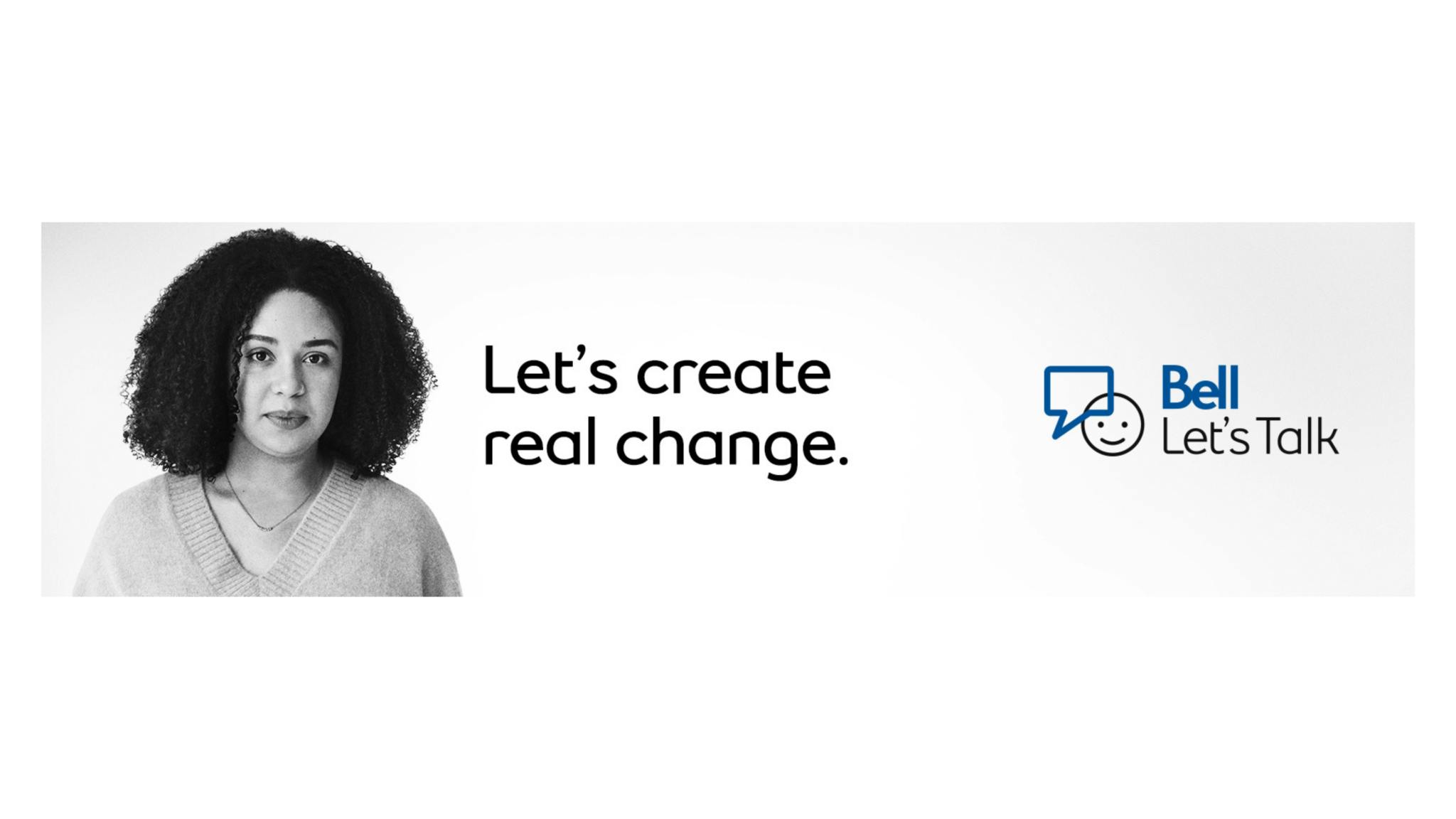 Bell Let’s Talk launches Let’s create real change campaign and invites