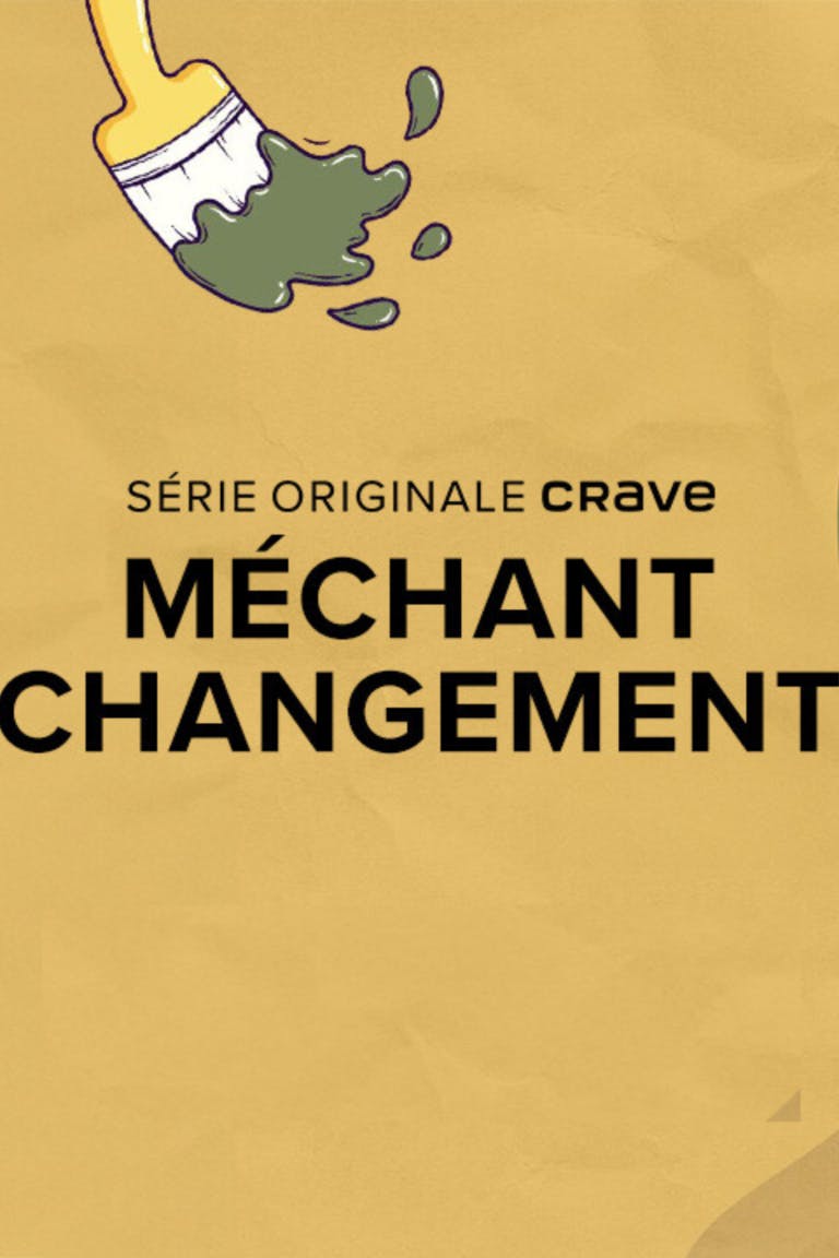 Méchant changement affiche promotionnelle