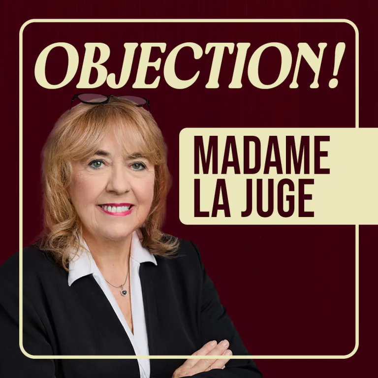 Image de  jouant le rôle de Objection madame la juge